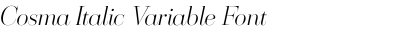 Cosma Italic Variable Font